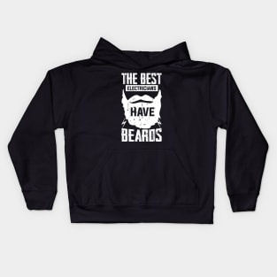 jobs The Best Electricians Have Beards beard lover owner Kids Hoodie